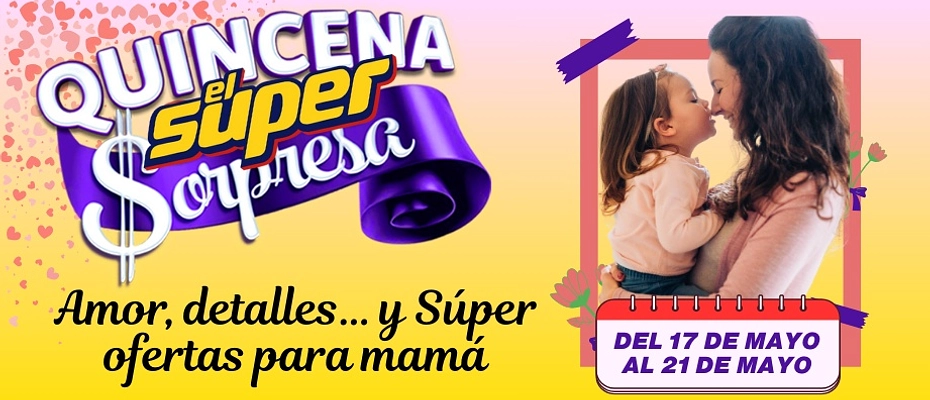 Quincena Super Sorpresa 
