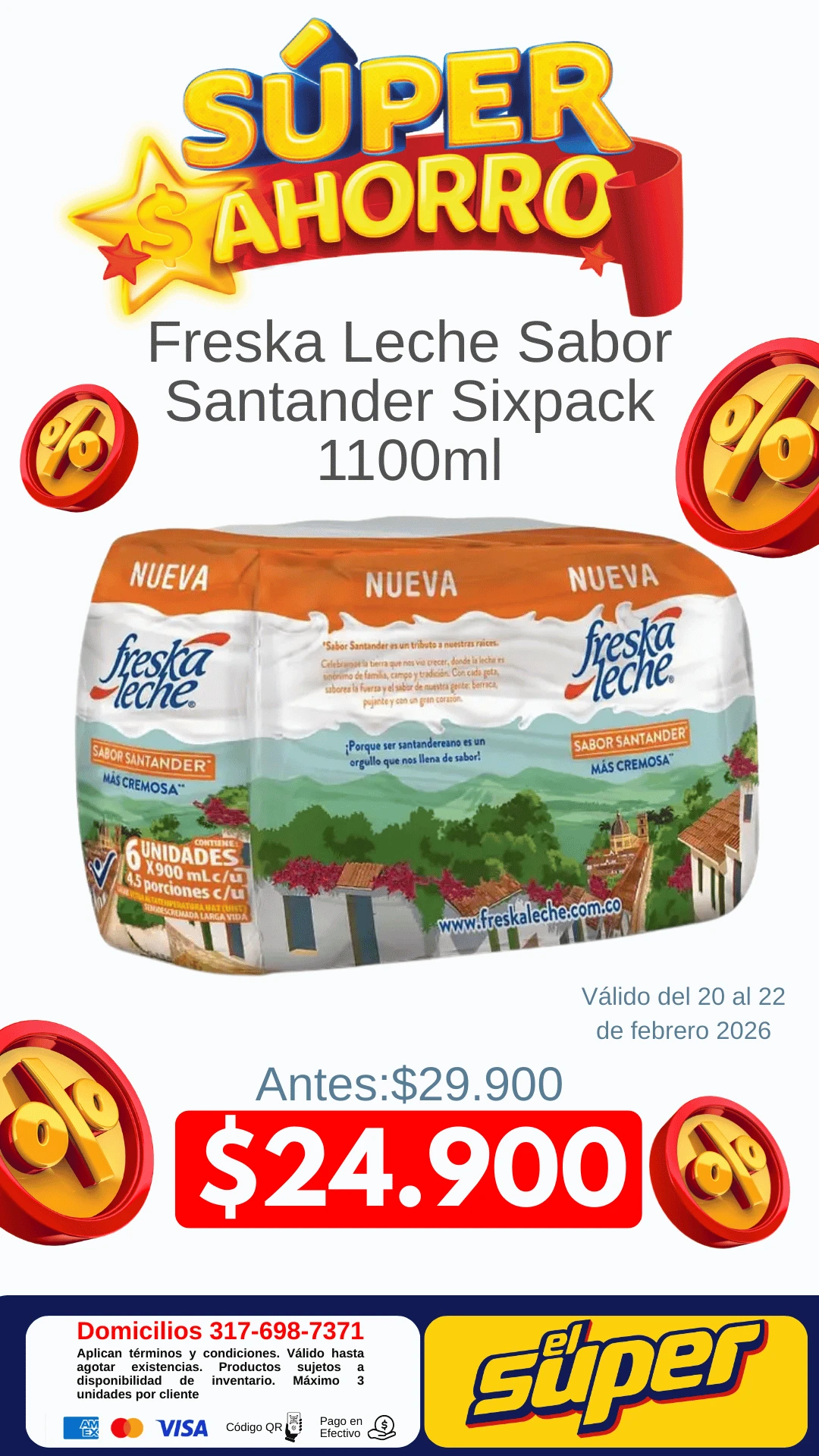 SÚPER OFERTA DE FIN DE SEMANA 20-22 FEBRERO