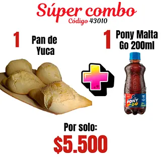 Súper Combo Pan De Yuca + 1 Pony Malta Go 200ml